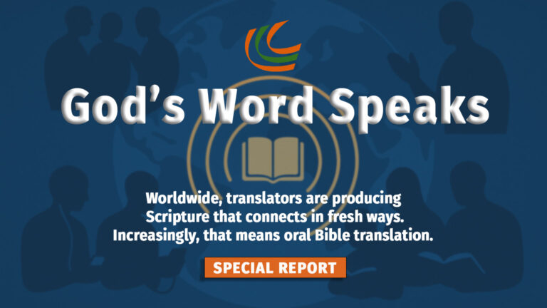 Special Report: God’s Word Speaks